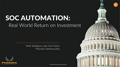 Phoenix Cyber | Resources | SOC Automation ROI Presentation